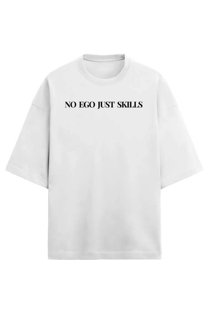 No Ego Just Skills-6 Colours